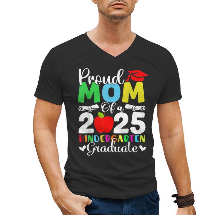 Graduation Proud Mom Of 2025 Kindergarten Graduate Men's V-Neck T-Shirt