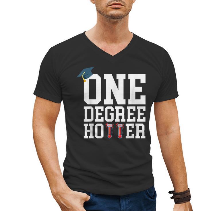 Graduation Shirts 2021 2022 One Degree Hotter Graduate Men's V-Neck T-Shirt