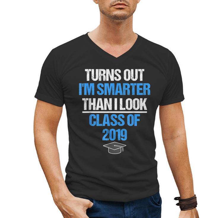 Graduation Turns Out Im Smarter Than I Look Men's V-Neck T-Shirt