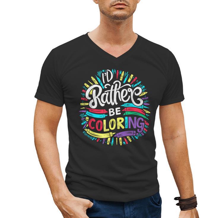 I'd Rather Be Coloring Books Color Drawing Book Men's V-Neck T-Shirt