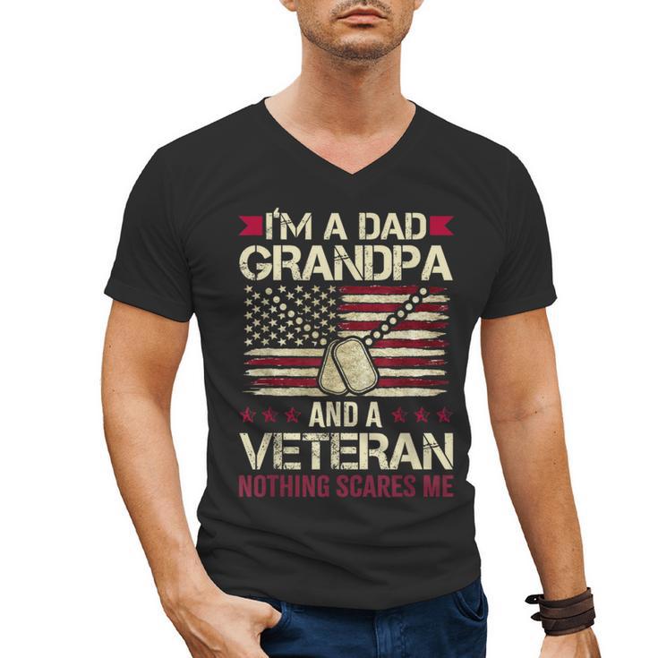 I'm a Dad Grandpa And a Veteran Nothing Scares Me Men's V-Neck T-Shirt
