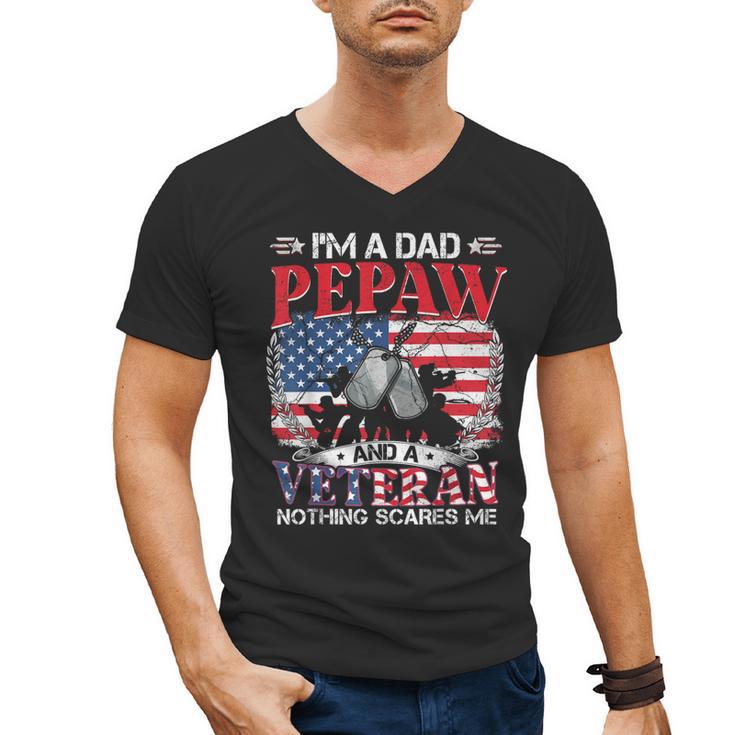 I'm Dad Pepaw Veteran Nothing Scares Me Father's Day Men's V-Neck T-Shirt