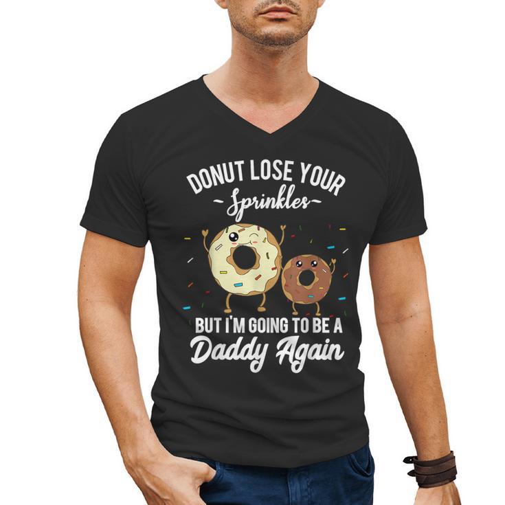 I'm Going To Be a Daddy Again Pregnancy Announcement Quote Men's V-Neck T-Shirt