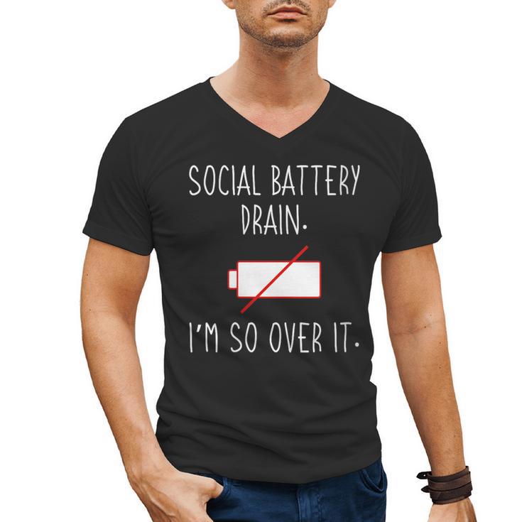I'm So Over It Saying For Introvert And Shy People Men's V-Neck T-Shirt