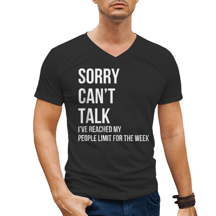 Introvert Can't Talk Reached People Limit For The Week Men's V-Neck T-Shirt
