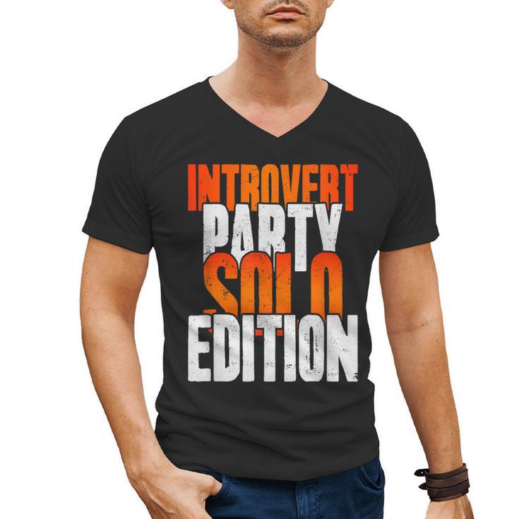 Introvert Party Solo Edition Sarcastic People Hater Men's V-Neck T-Shirt