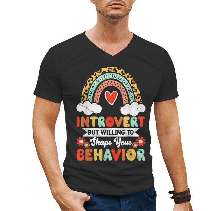 Introvert But Willing To Shape Your Behavior Men's V-Neck T-Shirt