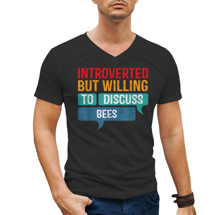 Introverted But Willing To Discuss Bees Men's V-Neck T-Shirt