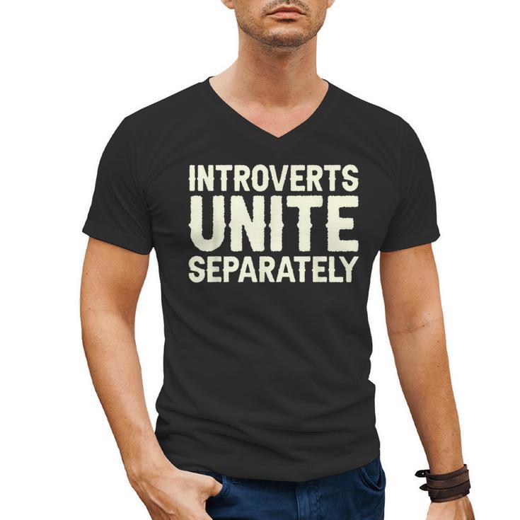 Introverts Unite Separately I Introvert Men's V-Neck T-Shirt