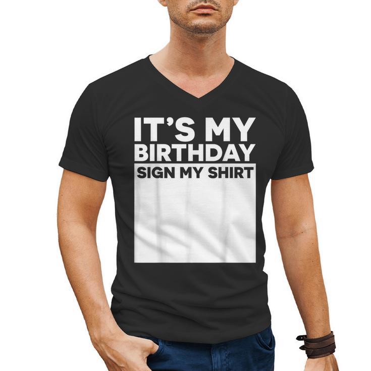 It's My Birthday Sign Boy Men Decoration Guestbook Men's V-Neck T-Shirt
