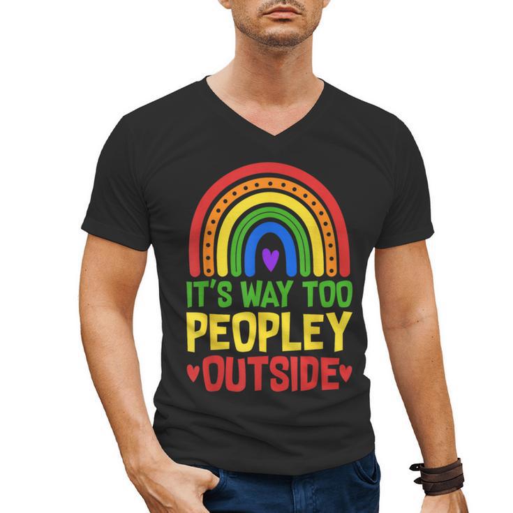 It's Way Too Peopley Outside Anti Social Introvert Men's V-Neck T-Shirt