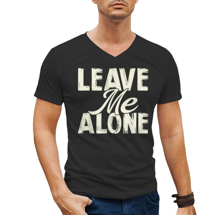 Leave Me Alone I Introvert Men's V-Neck T-Shirt