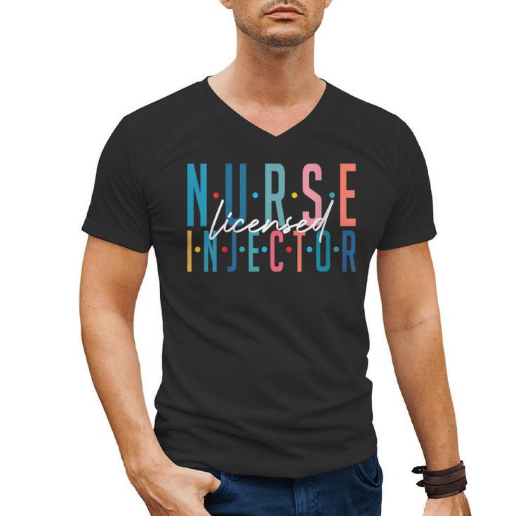Licensed Nurse Injector Graduation Nurse Injector Men's V-Neck T-Shirt