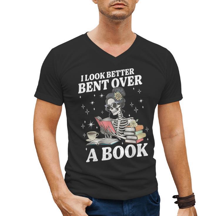 I Look Better Bent Over A Book Book Lover Men's V-Neck T-Shirt