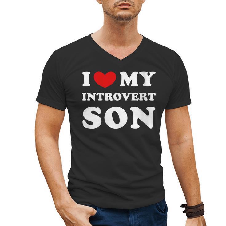 I Love My Introvert Son I Heart My Introvert Son Men's V-Neck T-Shirt