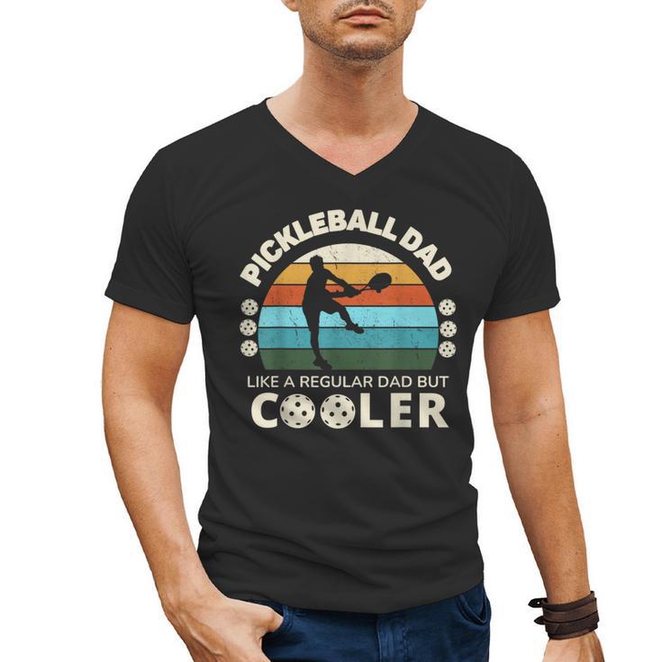 Man's Pickleball Dad Like A Regular Dad But Cooler Men's V-Neck T-Shirt