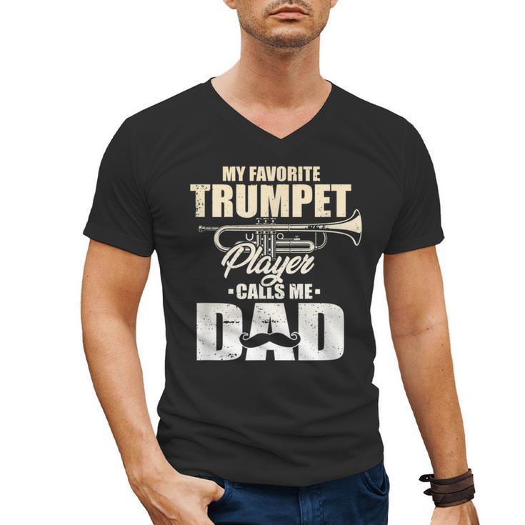 Marching Band Dad My Favorite Trumpet Player Calls Me Dad Men's V-Neck T-Shirt
