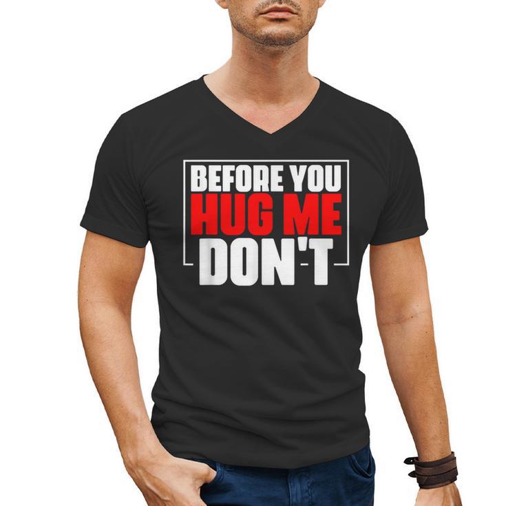 Meme Sarcastic Quotes For Antisocials Introverts Men's V-Neck T-Shirt