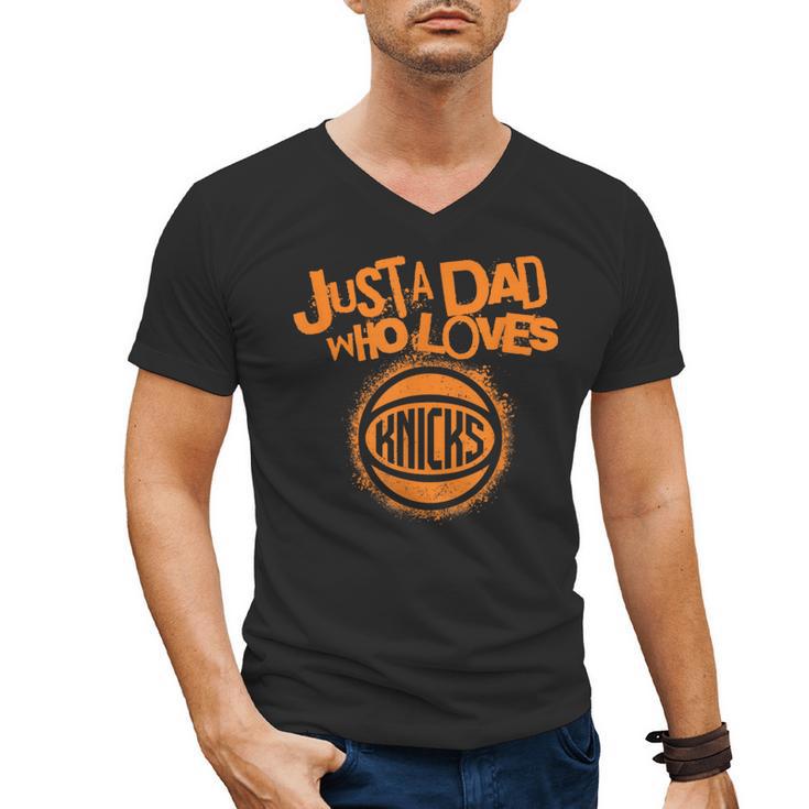 NBA New York Knicks Father's Day Just A Dad Who Loves Men's V-Neck T-Shirt