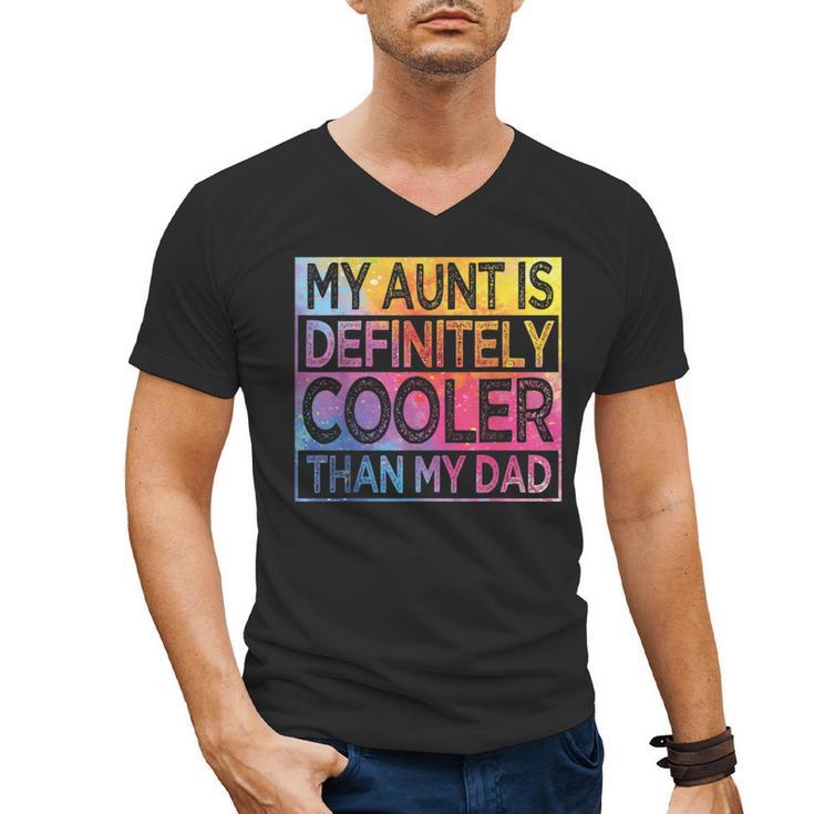 Nephew Niece My Aunt Is Cooler Than My Dad Men's V-Neck T-Shirt