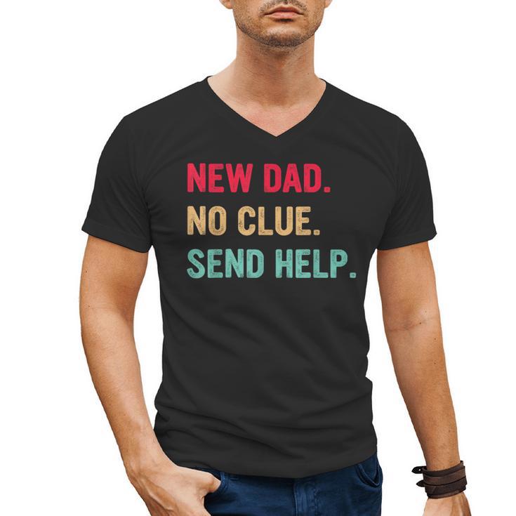 New Dad No Clue Send Help Vintage Men's V-Neck T-Shirt