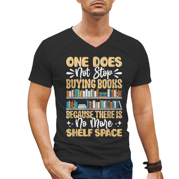 One Does Not Stop Buying Books Because There Is No More Shel Men's V-Neck T-Shirt