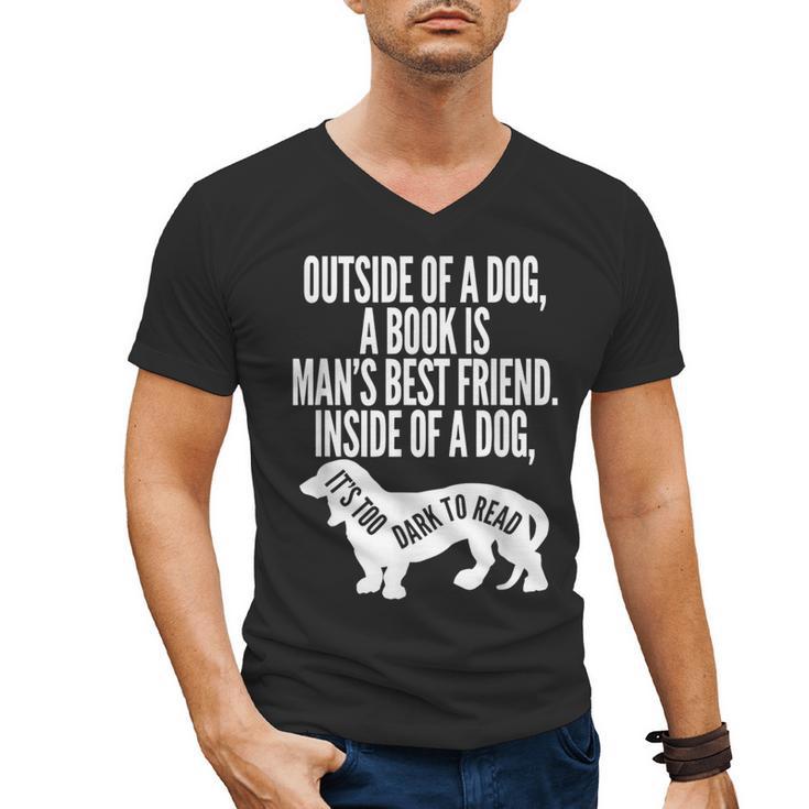 Outside Of A Dog A Book Is Man's Best Friend Apparel Men's V-Neck T-Shirt