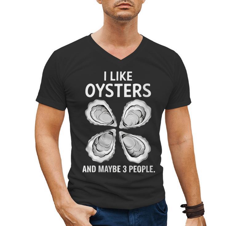 I Like Oysters And Maybe Three People Saying Introvert Men's V-Neck T-Shirt