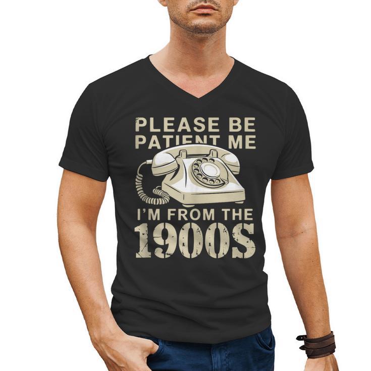 Patient Me I'm From The 1900s Men's V-Neck T-Shirt