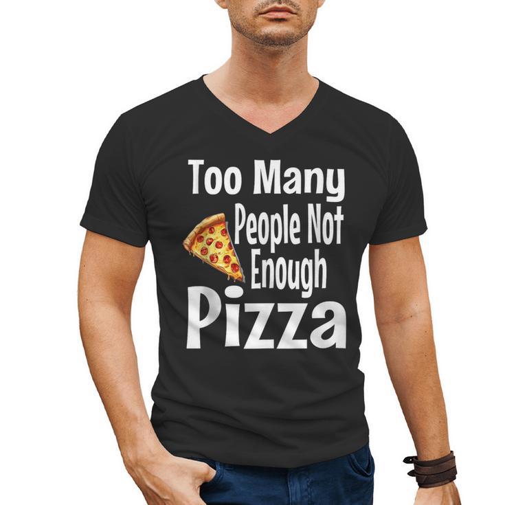Pizza Lover Saying Introvert Anti Social Humor Foodie Men's V-Neck T-Shirt