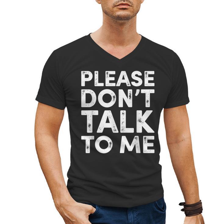 Please Don't Talk To Me Introvert Graphic Men's V-Neck T-Shirt
