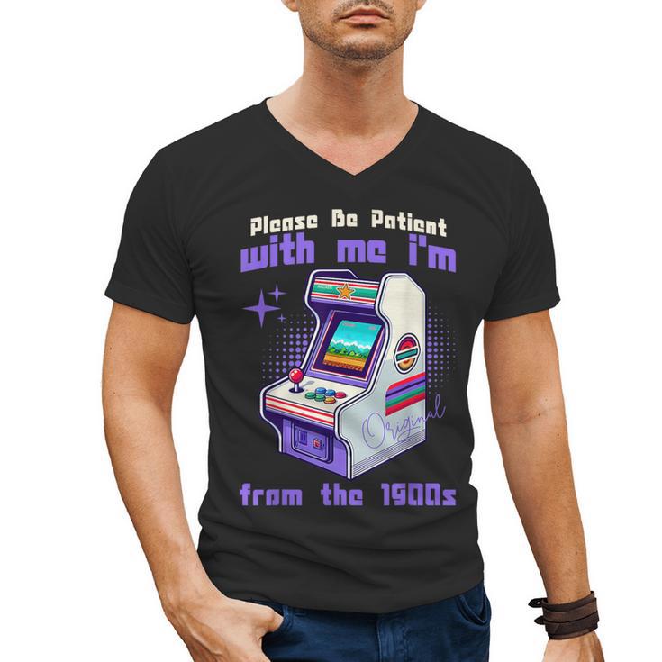 Please Be Patient With Me I'm From The 1900s Gamer Gaming Men's V-Neck T-Shirt