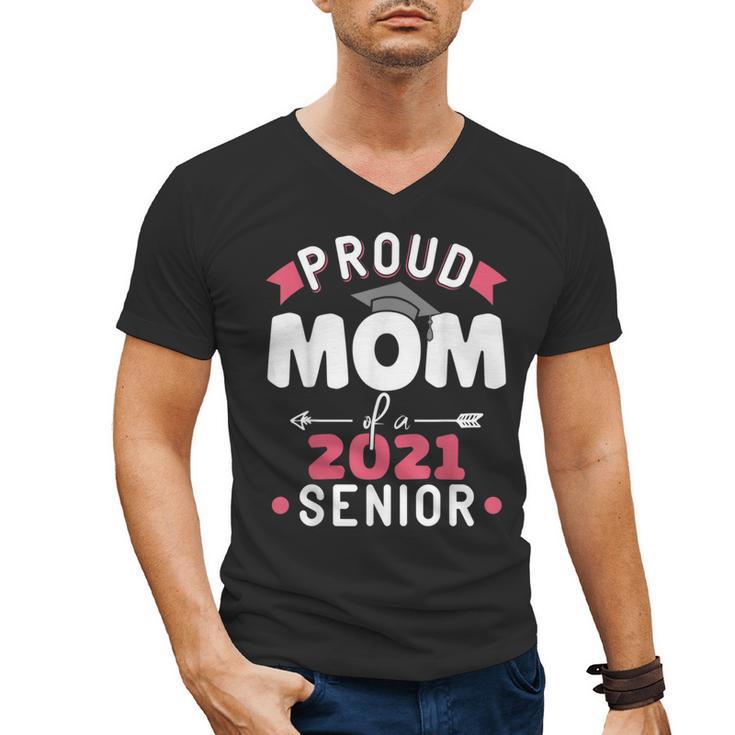 Proud Mom Of a 2021 Senior Year School Graduation Party Men's V-Neck T-Shirt