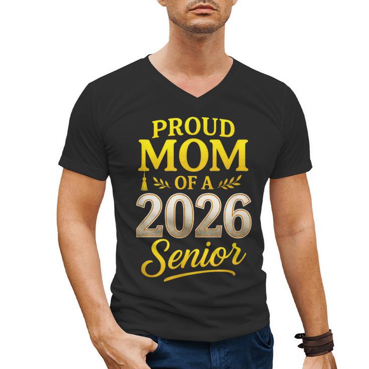 Proud Mom Of A 2026 Senior Graduation Pride Men's V-Neck T-Shirt