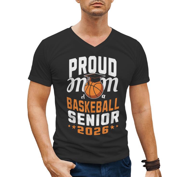 Proud Mom Of Basketball Senior 2026 Graduation Men's V-Neck T-Shirt