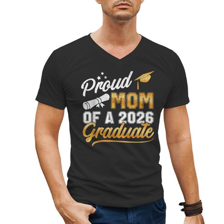 Proud Mom Of A Class Of 2026 Graduate Senior 2026 Graduation Men's V-Neck T-Shirt
