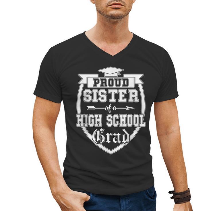 Proud Sister Of a High School Grad Senior Graduation Shirt Men's V-Neck T-Shirt