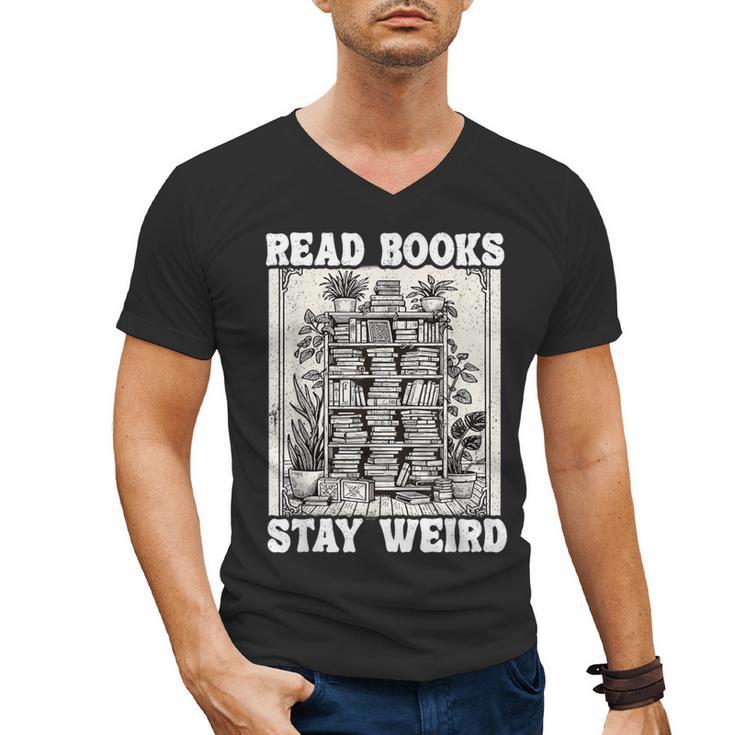 Read Books Stay Weird Introvert Book Lover Book Men's V-Neck T-Shirt