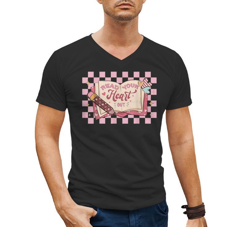 Read Your Heart Out Valentine Reading Book Teacher Student Men's V-Neck T-Shirt