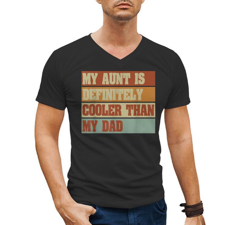 Retro Niece Nephew Auntie My Aunt Is Cooler Than My Dad Men's V-Neck T-Shirt