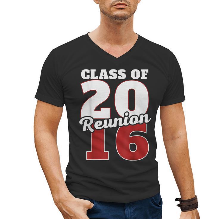 Reunion 2016 Class Of 2016 Reunion 16 Graduation 2016 Men's V-Neck T-Shirt