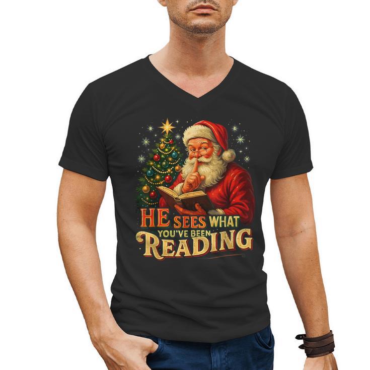 He Sees What You’Ve Been Reading Santa Book Lover Christmas Men's V-Neck T-Shirt