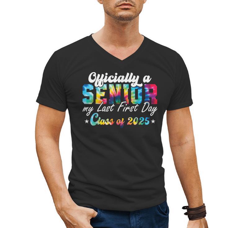 Senior 2025 Graduation My Last First Day Of Class Of 2025 Men's V-Neck T-Shirt