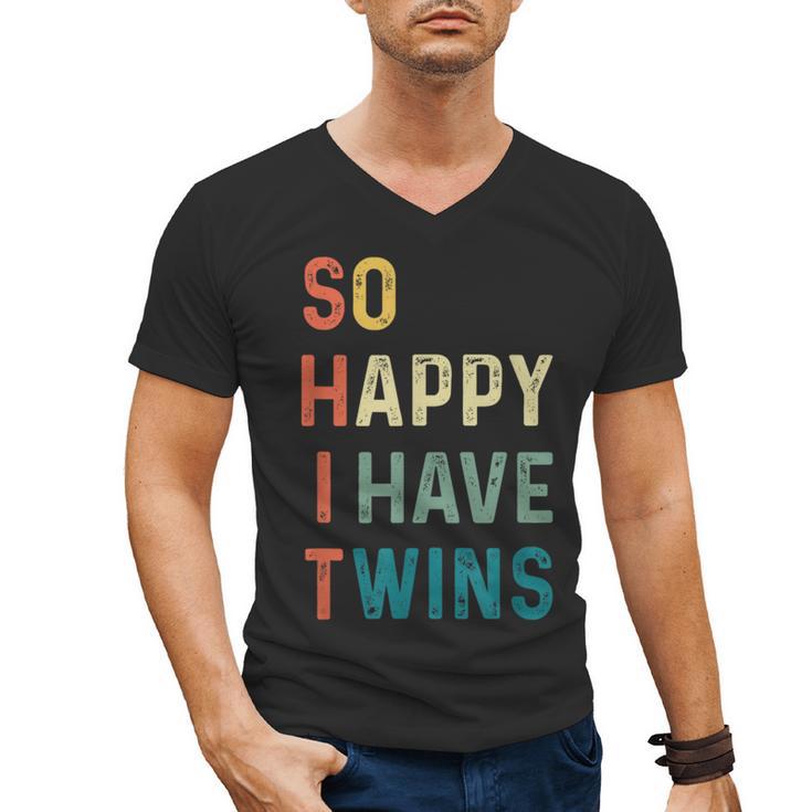 So Happy I Have Twins Mom Dad Parent Saying Slogan Men's V-Neck T-Shirt