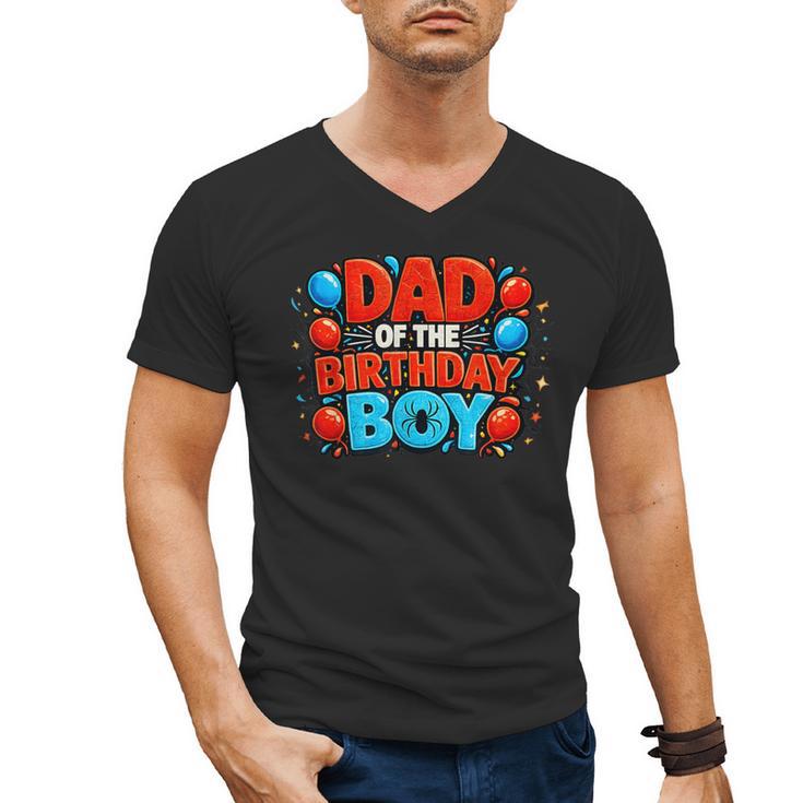 Spider Birthday Party Dad Of The Birthday Boys Spider Webs Men's V-Neck T-Shirt