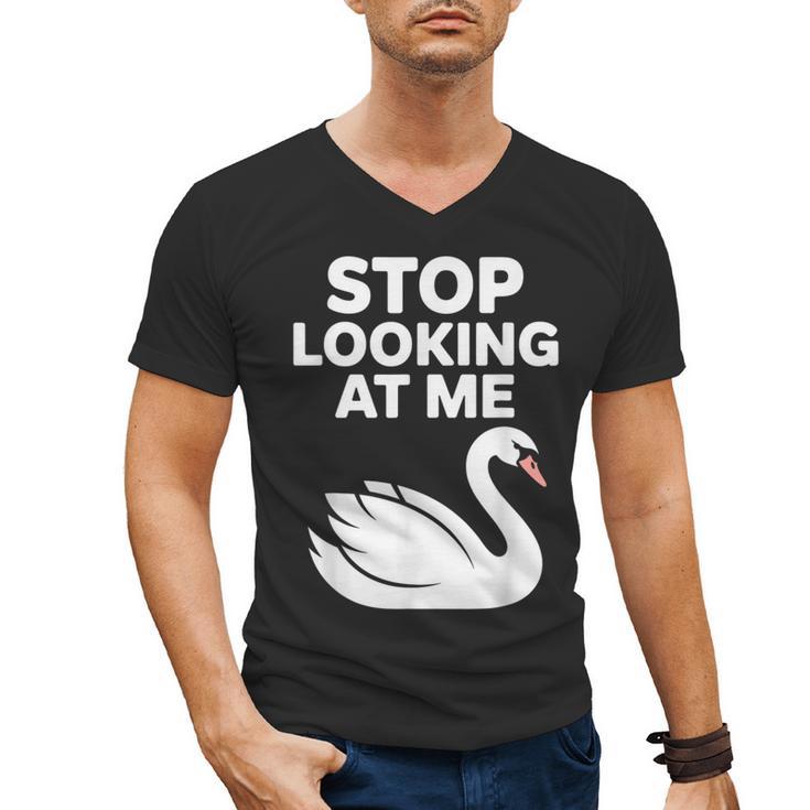 Stop Looking At Me Swan Introvert Humor Men's V-Neck T-Shirt