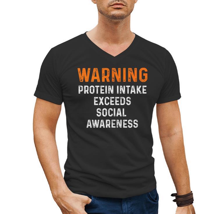 Warning Protein Intake Exceeds Social Awareness Introvert Men's V-Neck T-Shirt