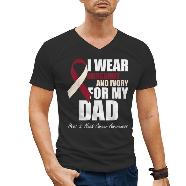 I Wear Burgundy Ivory For My Dad Oral Head Neck Cancer Men's V-Neck T-Shirt