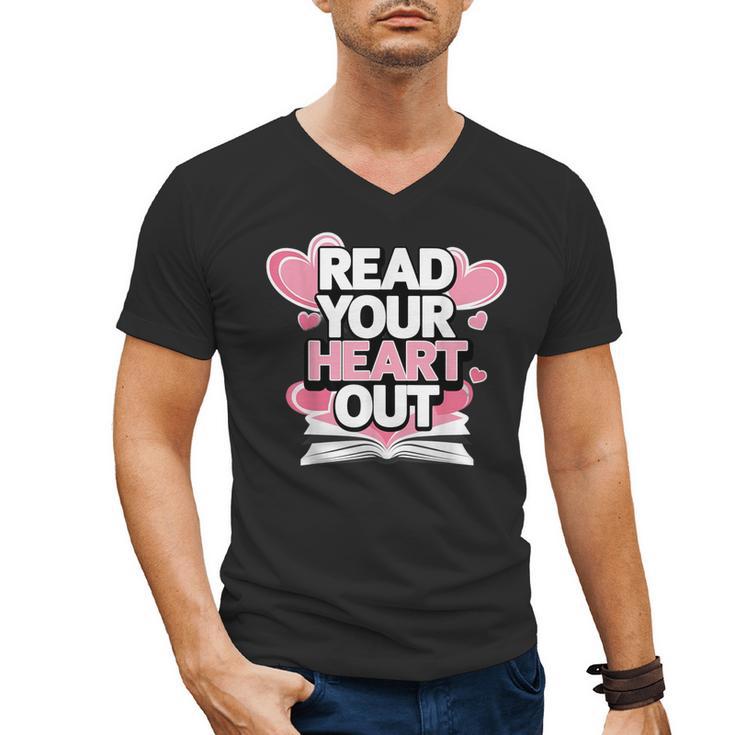Women Read Your Heart Out Valentine's Day Teacher Book Men's V-Neck T-Shirt
