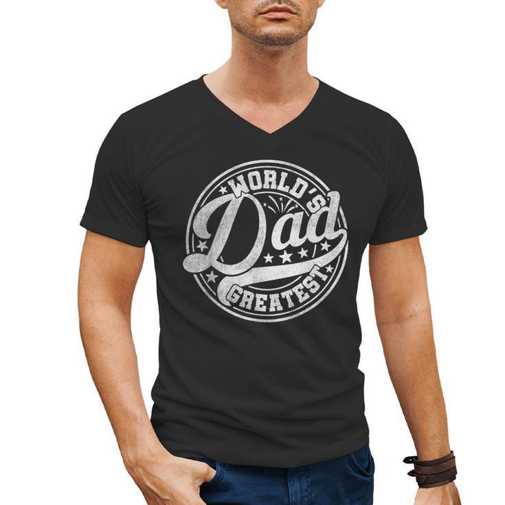 World’s Greatest Dad Father's Day Best Daddy Dad Ever Men's V-Neck T-Shirt